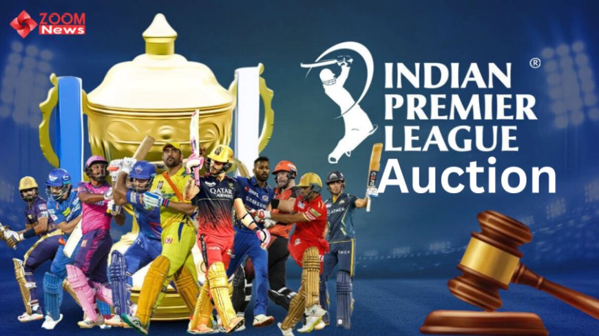 IPL Auction 2025:आपकी पसंदीदा IPL टीम में देखिए कौन-कौन खिलाड़ी आए- जानिए हर टीम की लिस्ट