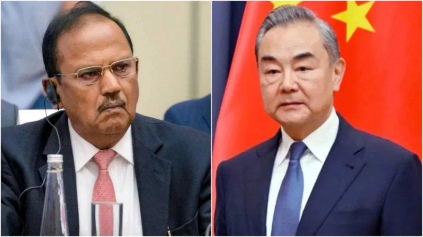 Doval China Visit:NSA अजीत डोभाल का क्यों अहम है चीन दौरा, 5 साल बाद होने जा रही अहम बैठक
