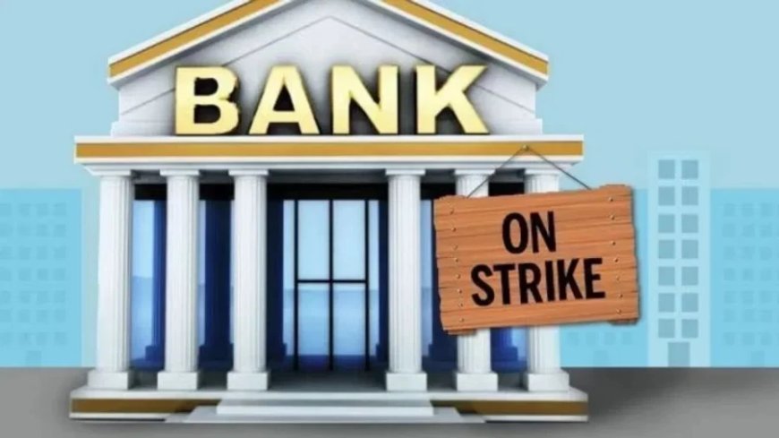 Banks On Strike:क्या 24-25 फरवरी को बंद रहेंगे बैंक? यूनियन ने हड़ताल की दी धमकी