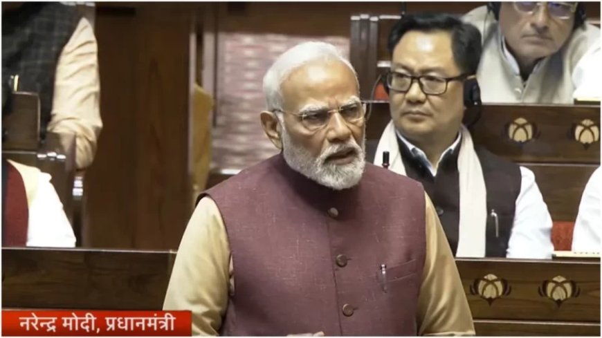 PM Modi In Rajya Sabha:'तमाशा करने वालों को क्या खबर, हमने कितने तूफान को पार कर दीया जलाया है'- पीएम मोदी