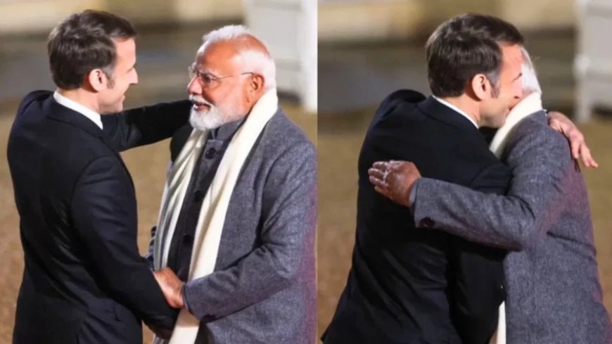 India-France Relations:PM मोदी का फ्रांस में राष्ट्रपति मैक्रों ने डिनर में किया स्वागत, गर्मजोशी से लगाया गले