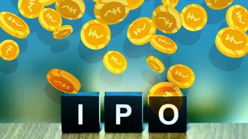 IPO Market:अगले हफ्ते मार्केट में IPO होगी हलचल, 4 आईपीओ खुलेंगे; 5 होंगे लिस्ट