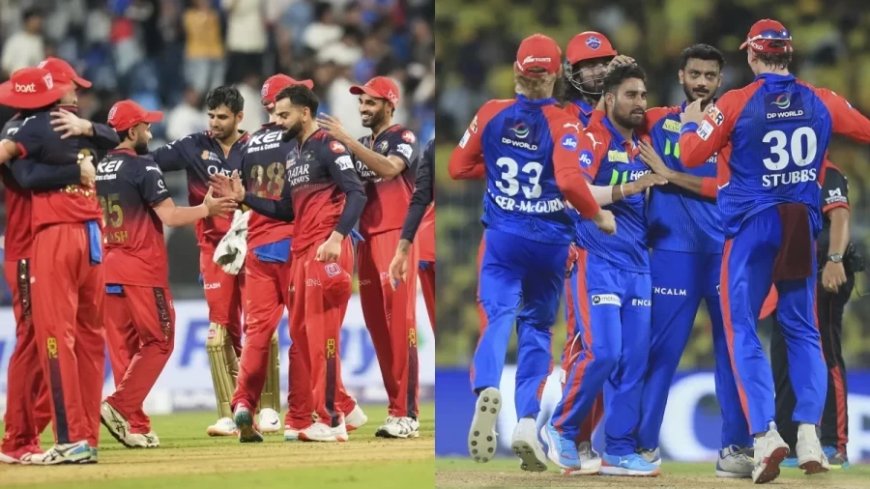 RCB vs DC:दिल्ली कैपिटल्स ने टॉस जीतकर पहले गेंदबाजी का फैसला लिया- देखें दोनों टीमों की प्लेइंग 11