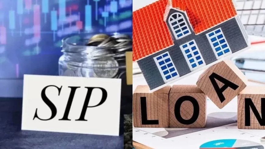 Home Loan:होम लोन चुकाने के लिए SIP कितना सही? जानिए फायदा होगा या मुसीबत बढ़ेगी