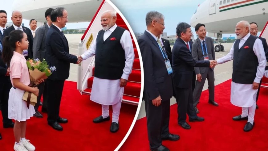 SCO Summit 2025:PM मोदी 7 साल बाद चीन पहुंचे, SCO समिट में होंगे शामिल