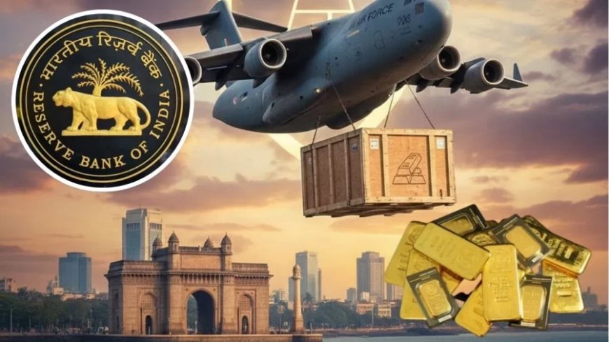Reserve Bank of India:RBI का 'ऑपरेशन गोल्ड': 6 महीने में 64 टन सोना भारत वापस, विदेशी तिजोरियों से उठा भरोसा?