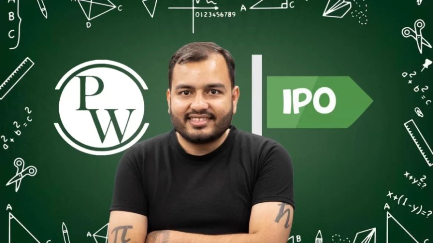 PhysicsWallah IPO:कमाई का मौका! PhysicsWallah IPO सब्सक्रिप्शन के लिए खुला, 18 नवंबर को लिस्टिंग