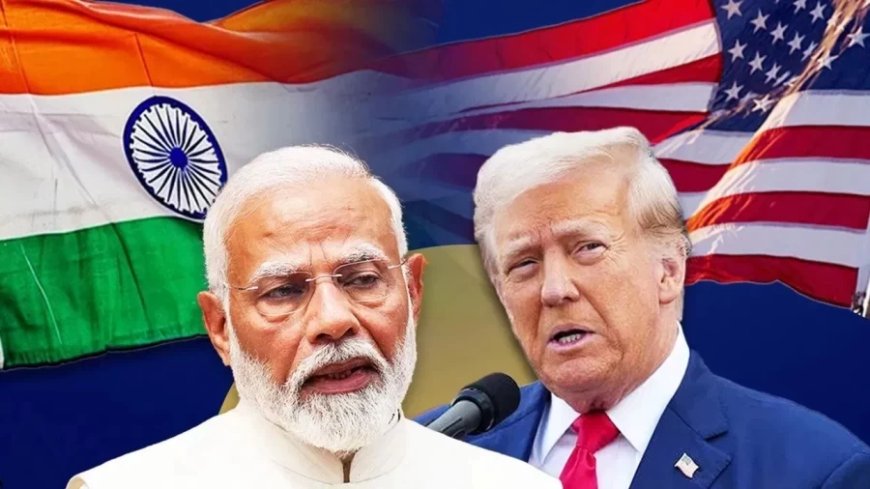 India-US Trade Deal:भारत का अमेरिका को अंतिम व्यापार प्रस्ताव: टैरिफ 15% करो, रूसी तेल पेनाल्टी हटाओ