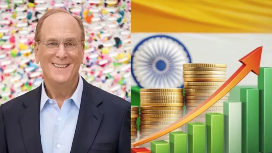 :ब्लैकरॉक CEO लैरी फिंक ने भारत की आर्थिक वृद्धि की सराहना की