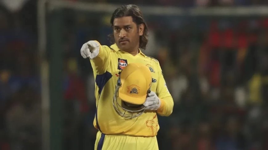 आईपीएल 2026: एमएस धोनी शुरुआती छह मैचों से बाहर, चोटिल।