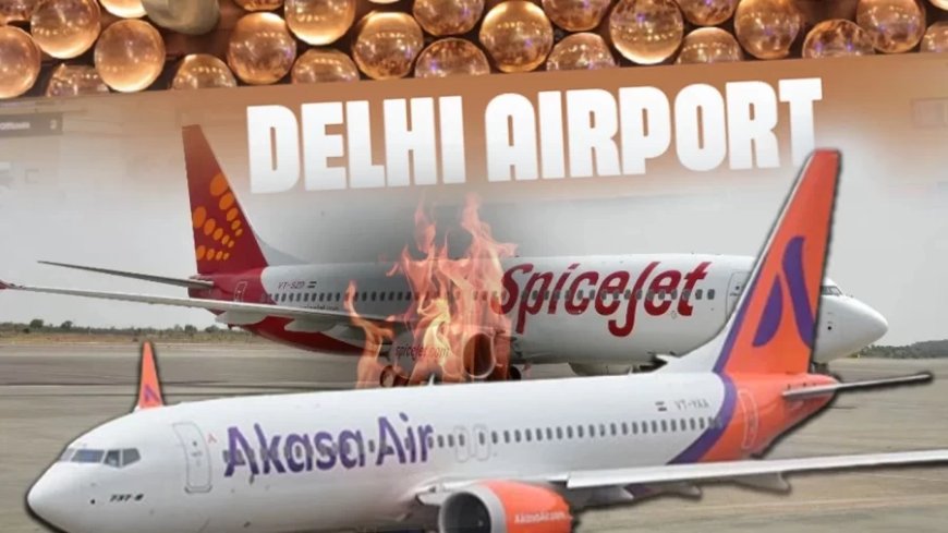 दिल्ली एयरपोर्ट पर बड़ा हादसा टला: स्पाइसजेट और अकासा एयर के विमान टकराए