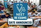 NEET Re-Exam Date 2026: नीट-यूजी परीक्षा की नई तारीख घोषित, 21 जून को होगा एग्जाम