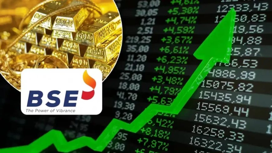 गोल्ड पर इंपोर्ट ड्यूटी बढ़ने से BSE के शेयरों में उछाल, 4000 के रिकॉर्ड स्तर पर पहुंचे