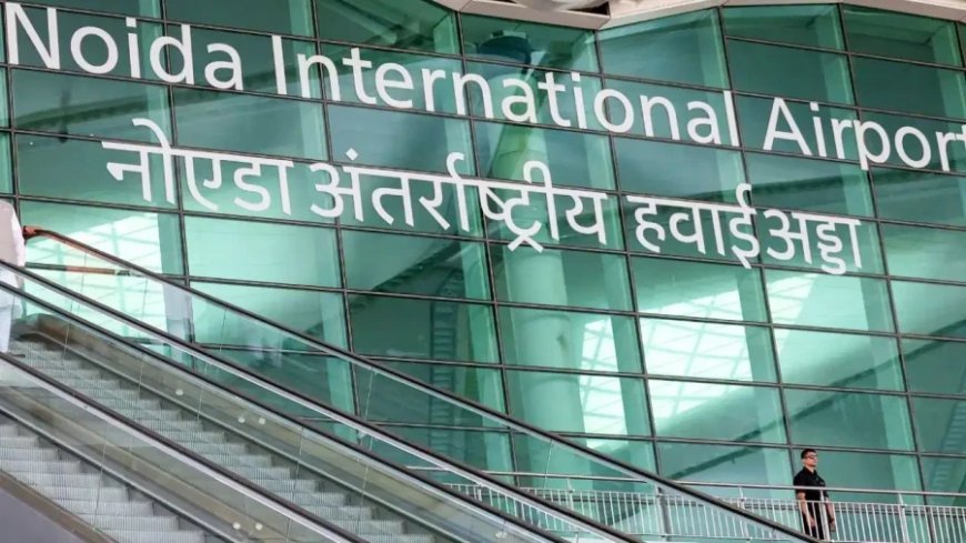 दिल्ली से जेवर एयरपोर्ट सिर्फ 21 मिनट में: यूपी सरकार ने RRTS को दी मंजूरी
