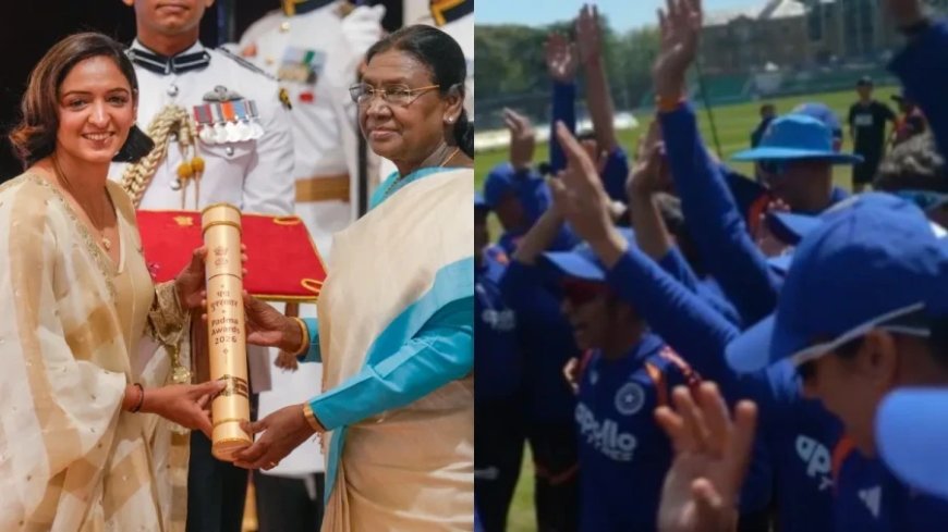 हरमनप्रीत कौर को मिला पद्म श्री: इंग्लैंड में टीम इंडिया ने मनाया कप्तान की उपलब्धि का जश्न
