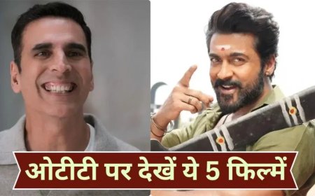 ओटीटी रिलीज: अक्षय कुमार की भूत बंगला और सूर्या की करुप्पु समेत ये 5 फिल्में मचाएंगी धमाल