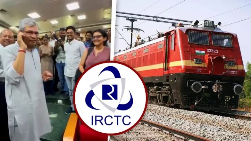 अश्विनी वैष्णव करेंगे स्टूडेंट्स की परेशानी दूर, 15 जुलाई को लॉन्च होगी IRCTC की नई वेबसाइट