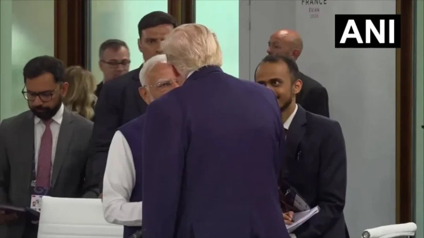 पीएम मोदी और डोनाल्ड ट्रंप की मुलाकात: फ्रांस में G-7 शिखर सम्मेलन के दौरान हुई गर्मजोशी भरी बातचीत