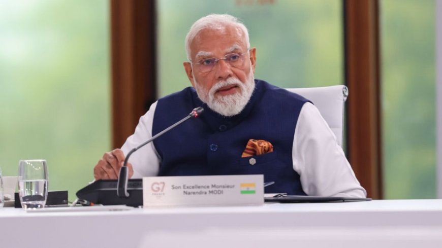 G7 शिखर सम्मेलन: प्रधानमंत्री मोदी ने वैश्विक एकजुटता और नई साझेदारियों पर दिया जोर