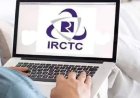 IRCTC का नया अवतार: आज रात 9 बजे से बिना कैप्चा बुक होंगे ट्रेन टिकट