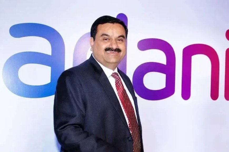 एल्युमिनियम बाजार में अडानी की एंट्री, 1 लाख 10 हजार करोड़ के निवेश से मचेगी हलचल