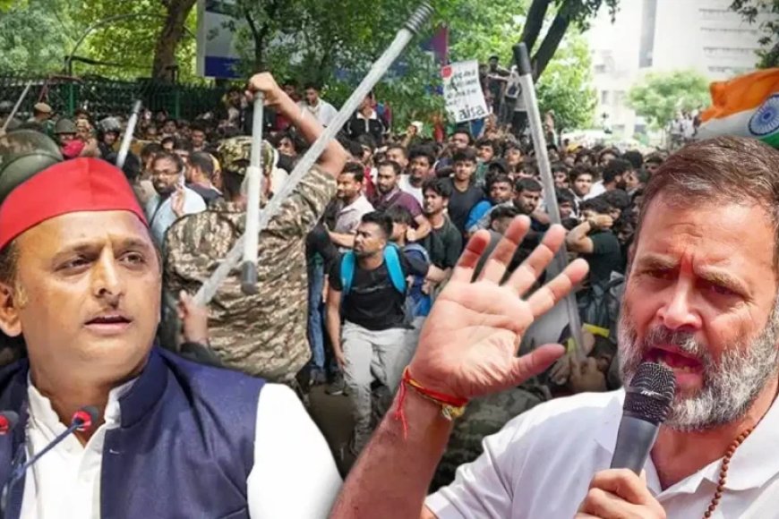 छात्रों पर लाठीचार्ज को लेकर राहुल गांधी ने सरकार को घेरा, अखिलेश यादव ने भी साधा निशाना
