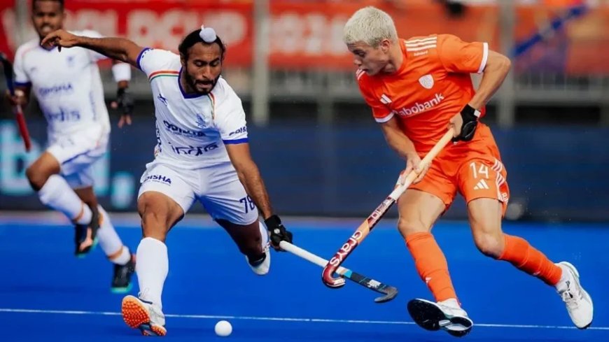 FIH वर्ल्ड कप: नीदरलैंड से हारकर टीम इंडिया को लगा झटका, सेमीफाइनल की राह हुई मुश्किल