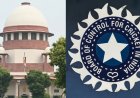 सुप्रीम कोर्ट का BCCI से सवाल: नेशनल स्पोर्ट्स गवर्नेंस एक्ट 2025 के दायरे में क्यों नहीं?