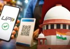 सुप्रीम कोर्ट ने यूपीआई ट्रांजैक्शन फीस पर रोक लगाने से किया इनकार, केंद्र और एनपीसीआई को नोटिस