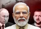 रूस यूक्रेन युद्ध खत्म करने में भारत की बड़ी भूमिका: कीव ने भारतीय प्रस्ताव को बताया सबसे व्यापक