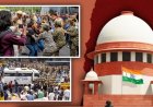 दिल्ली विरोध प्रदर्शन: सुप्रीम कोर्ट ने सरकार को अवमानना का कारण बताओ नोटिस जारी किया