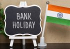 पंजाब और हिमाचल सहित कई राज्यों में आज बैंक बंद, जानें छुट्टियों की पूरी लिस्ट
